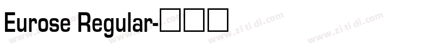 Eurose Regular字体转换
